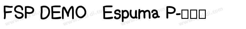 FSP DEMO   Espuma P字体转换